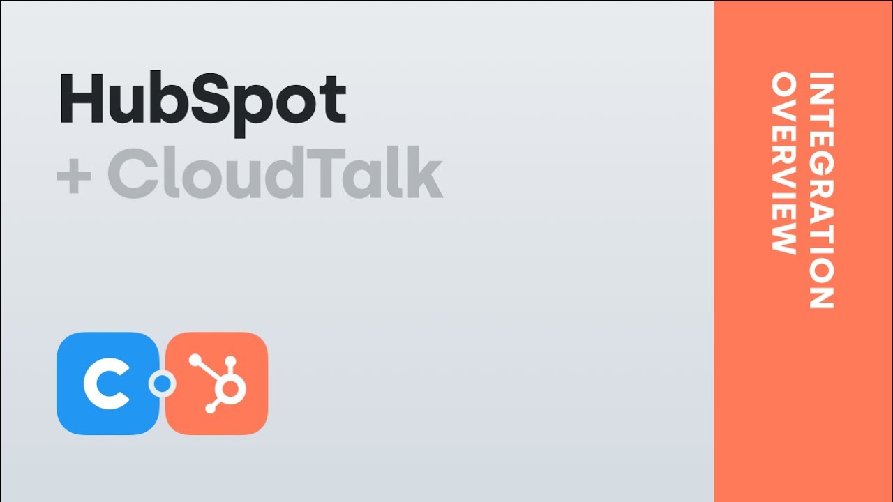 Hubspot + phone software CloudTalk Integration overview