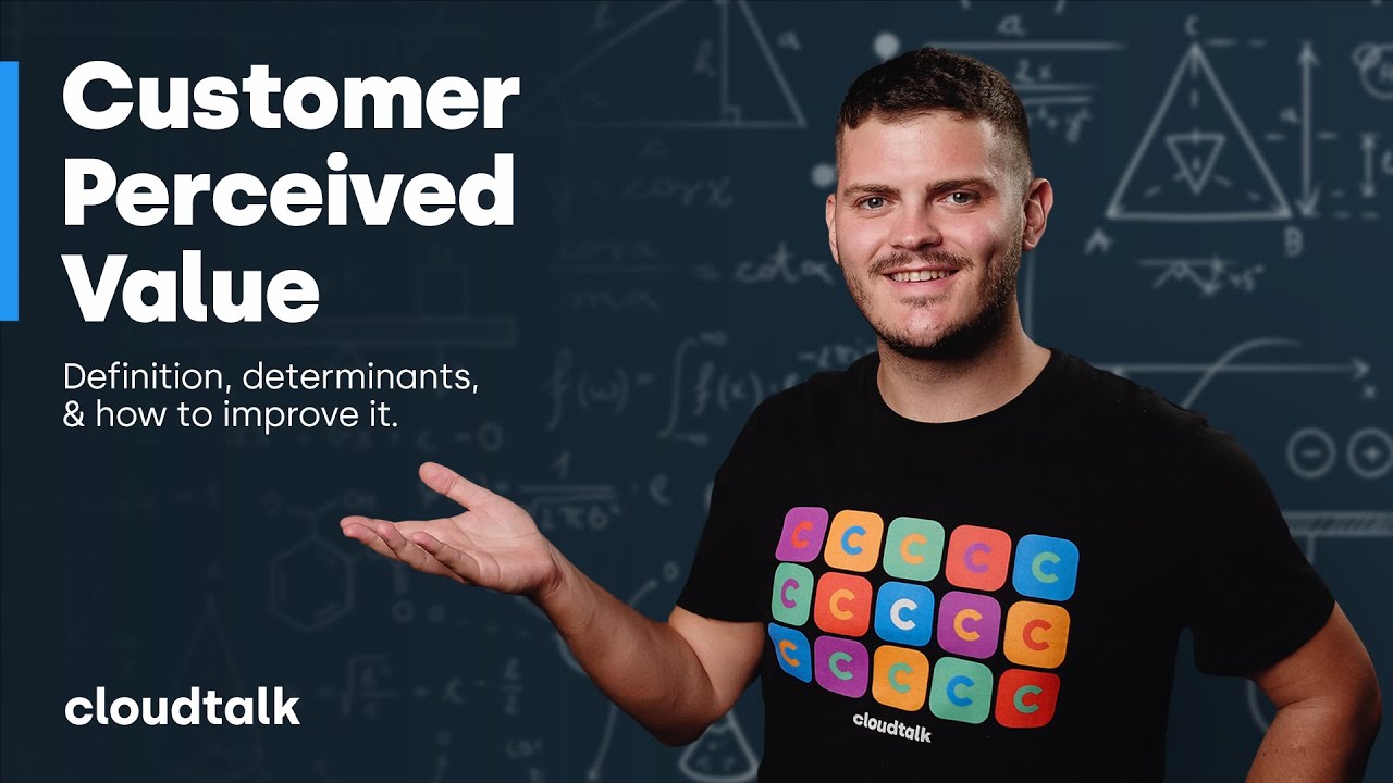 Customer perceived value (CPV): Definition, determinants and examples