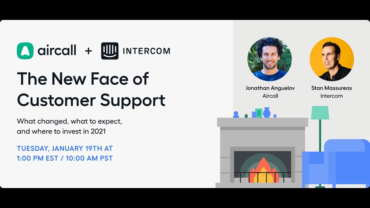 Aircall Virtual Event | Aircall + Intercom Event: The New Face of Customer Support