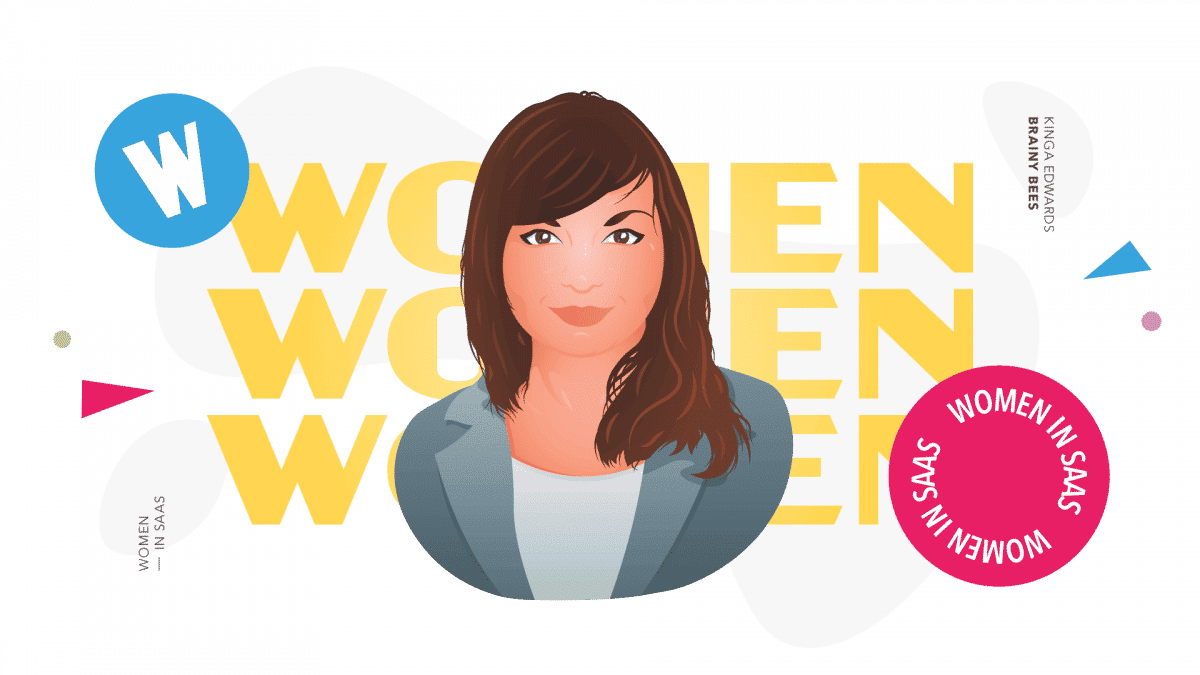Donne in SaaS: Kinga da Brainy Bees